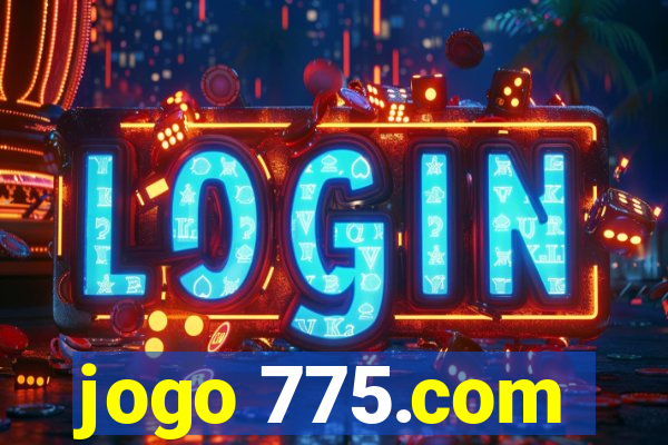 jogo 775.com